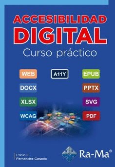 ACCESIBILIDAD DIGITAL. CURSO PR�CTICO