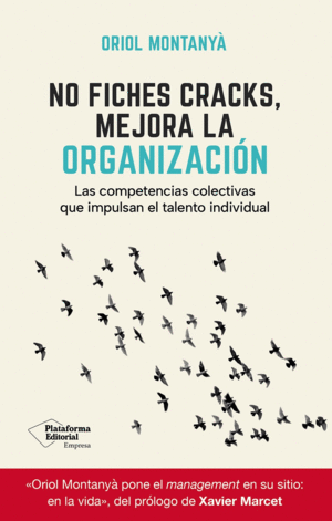 NO FICHES CRACKS, MEJORA LA ORGANIZACI�N