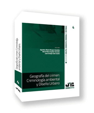 GEOGRAF�A DEL CRIMEN: CRIMINOLOG�A AMBIENTAL Y DISE�O URBANO
