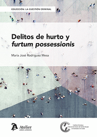 DELITOS DE HURTO Y FURTUM POSSESSIONIS