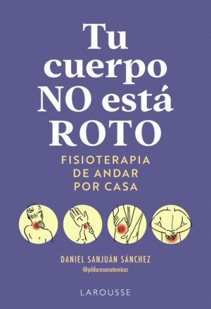 TU CUERPO NO EST� ROTO