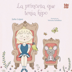 LA PRINCESA QUE TENIA HIPO