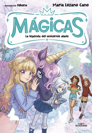 M�GICAS 3. LA LEYENDA DEL UNICORNIO ALAD
