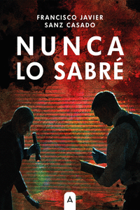 NUNCA LO SABR�