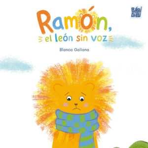 RAM�N, EL LE�N SIN VOZ