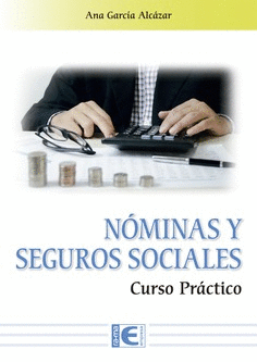 N�MINAS Y SEGUROS SOCIALES. CURSO PR�CTICO