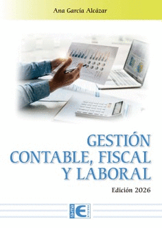 GESTI�N CONTABLE, FISCAL Y LABORAL. EDICI�N 2026