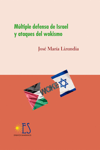 MLTIPLE DEFENSA DE ISRAEL Y ATAQUES DEL WOKISMO