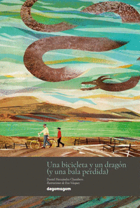 UNA BICICLETA Y UN DRAG�N (Y UNA BALA PERDIDA)