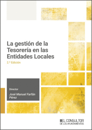 LA GESTI�N DE LA TESORER�A EN LAS ENTIDADES LOCALES