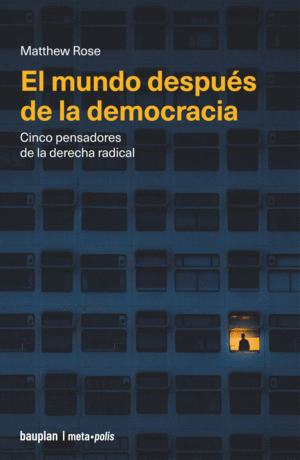 EL MUNDO DESPU�S DE LA DEMOCRACIA