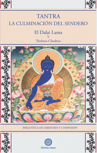 TANTRA: LA CULMINACION DEL SENDERO
