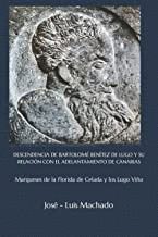 DESCENDENCIA DE BARTOLOM BENTEZ DE LUGO Y SU RELACIN CON EL ADELANTAMIENTO DE CANARIAS