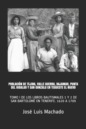 POBLACIN DE TEJINA, VALLE GUERRA, BAJAMAR, PUNTA DEL HIDALGO Y SAN GONZALO EN TEGUESTE EL NUEVO