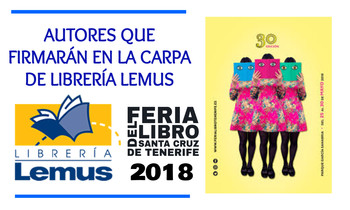 Firmas Feria del Libro de S/C 2018 (Carpa Librera Lemus)