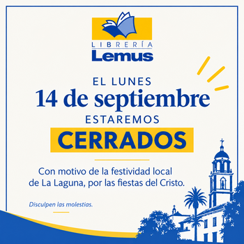 LUNES 14 DE SEPTIEMBRE CERRADO POR FESTIVO
